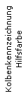 KolbenkennzeichnungHilfsfarbe