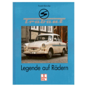 Trabant - Legende auf R&auml;dern von Frank R&ouml;nicke